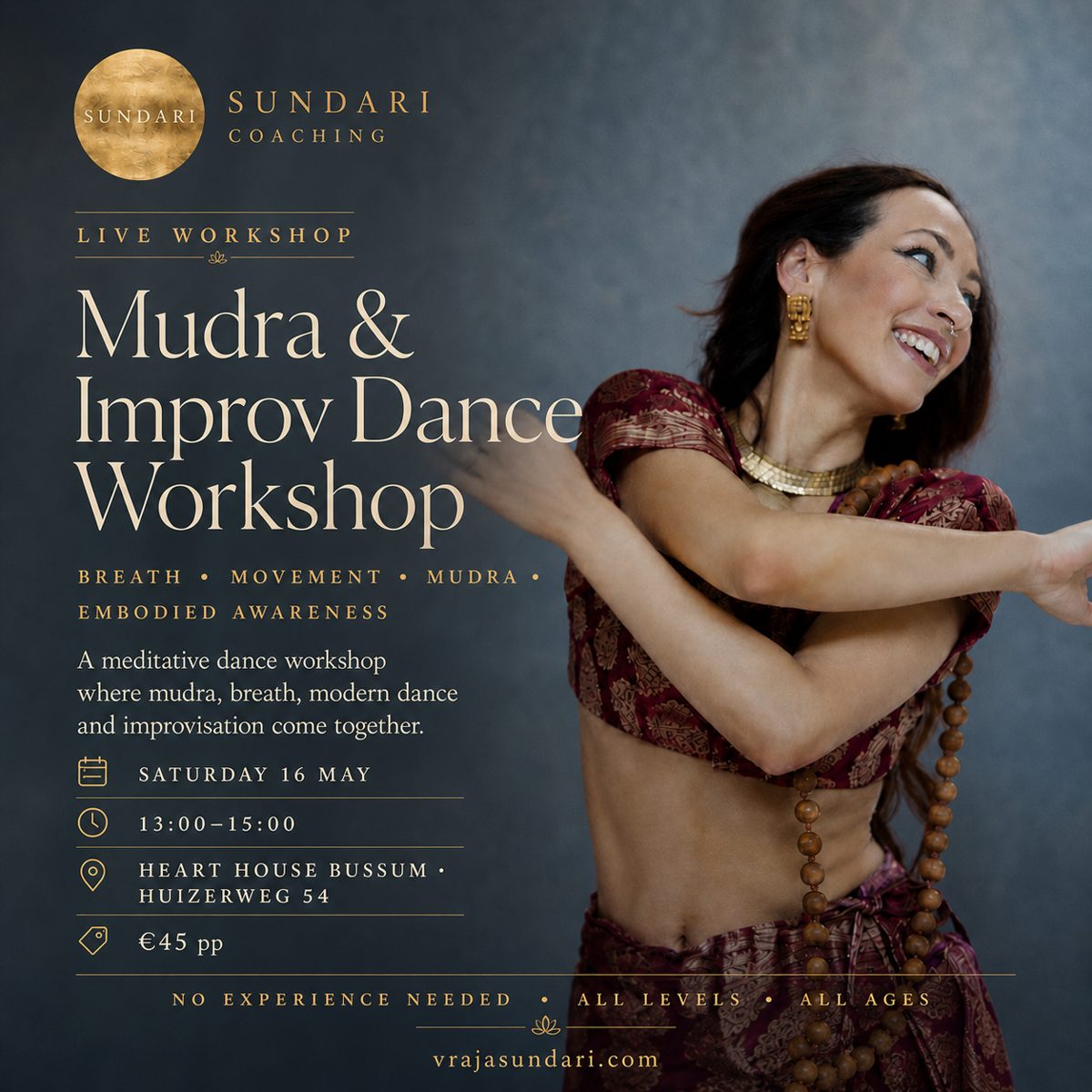 Mudra & Improv Dance Workshop · 16 May · Heart House Bussum